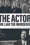 The Actor, the Liar, the Murderer Movie Streaming Online