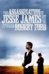 The Assassination of Jesse James by the Coward Robert Ford Movie Streaming Online
