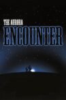 The Aurora Encounter Movie Streaming Online