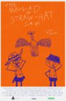 The Ballad of Straw-Hat Sam Movie Streaming Online
