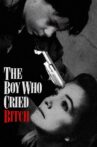 The Boy Who Cried Bitch Movie Streaming Online
