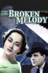The Broken Melody Movie Streaming Online