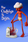 The Challenge to Death Movie Streaming Online