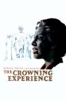 The Crowning Experience Movie Streaming Online