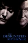 The Designated Mourner Movie Streaming Online