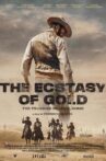 The Ecstasy of Gold: The Treasure of Jesse James Movie Streaming Online