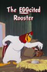 The EGGcited Rooster Movie Streaming Online
