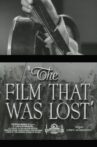 The Film That Was Lost Movie Streaming Online