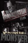 The 'Frankenstein' Files: How Hollywood Made a Monster Movie Streaming Online