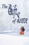 The Gift of Love Movie Streaming Online