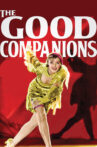 The Good Companions Movie Streaming Online