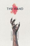 The Hand Movie Streaming Online
