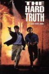 The Hard Truth Movie Streaming Online