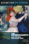 The Impressionists: And the Man Who Made Them Movie Streaming Online