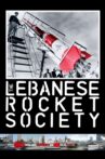 The Lebanese Rocket Society Movie Streaming Online