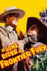 The Lone Rider in Frontier Fury Movie Streaming Online