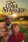The Lone Star Kid Movie Streaming Online