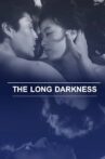 The Long Darkness Movie Streaming Online