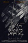 The Man Who Made Angels Fly Movie Streaming Online