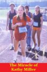 The Miracle of Kathy Miller Movie Streaming Online