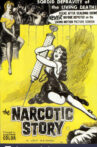 The Narcotics Story Movie Streaming Online