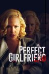The Perfect Girlfriend Movie Streaming Online