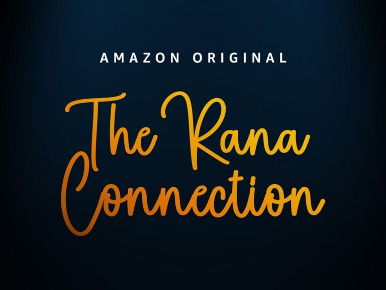 Amazon Prime Video’s The Rana Connection: An Insight Into Indian Cinema