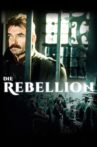 The Rebellion Movie Streaming Online