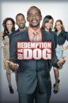 The Redemption of a Dog Movie Streaming Online