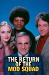 The Return of Mod Squad Movie Streaming Online
