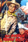 The Rough, Tough West Movie Streaming Online