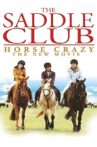 The Saddle Club: Horse Crazy Movie Streaming Online