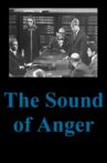 The Sound of Anger Movie Streaming Online