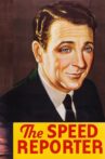 The Speed Reporter Movie Streaming Online