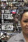 The State of Texas vs. Melissa Movie Streaming Online