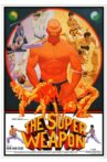 The Super Weapon Movie Streaming Online