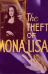 The Theft of the Mona Lisa Movie Streaming Online