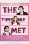 The Time We Met Movie Streaming Online