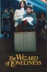 The Wizard of Loneliness Movie Streaming Online