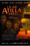 There Where Atilla Passes Movie Streaming Online