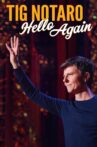 Tig Notaro: Hello Again Movie Streaming Online