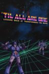 'Til All Are One: Looking Back at Transformers - The Movie Movie Streaming Online