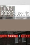 Tina Goes Shopping Movie Streaming Online