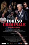 Torino Criminale Blood revenge Movie Streaming Online