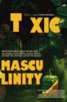 Toxic Masculinity Movie Streaming Online