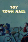 Toy Town Hall Movie Streaming Online