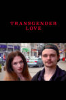 Transgender Love Movie Streaming Online