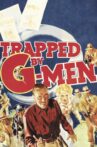 Trapped by G-Men Movie Streaming Online