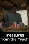 Treasures from the Trash Movie Streaming Online
