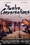 Twelve Conversations Movie Streaming Online